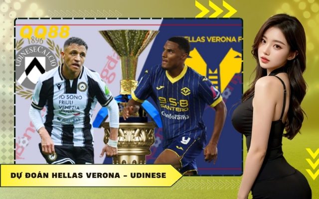 Dự Đoán Hellas Verona - Udinese